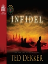 Infidel (MP3): Books of History Chronicles: Lost, Book 2